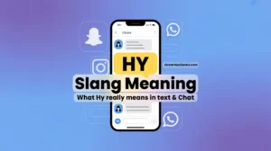 HY Slang Meaning