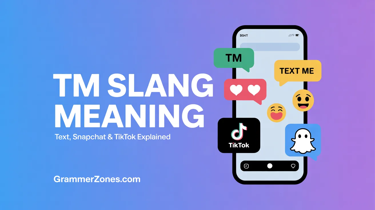 TM Slang Meaning