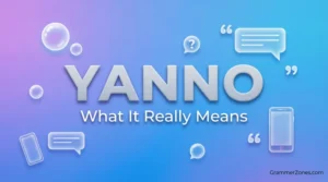 yanno slang meaning