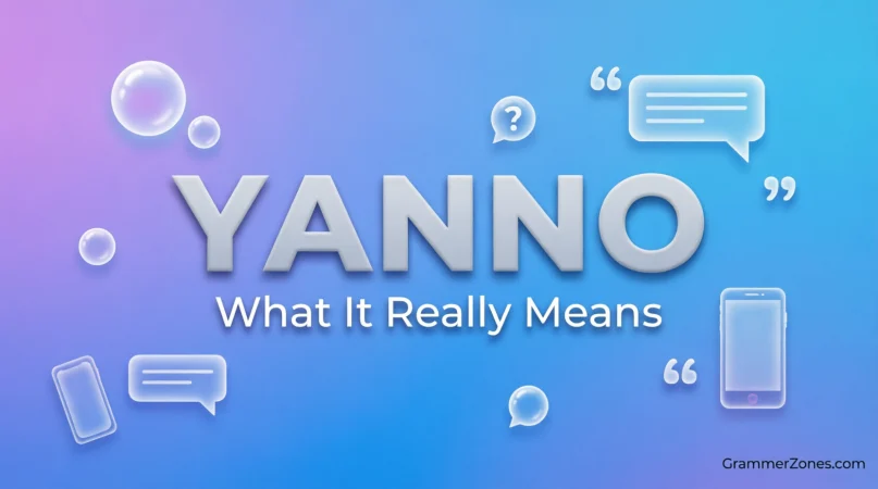 yanno slang meaning