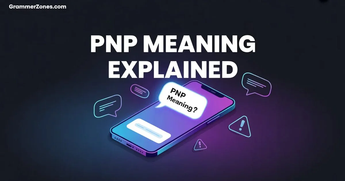 pnp slang meaning